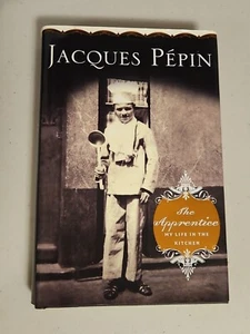 The Apprentice : My Life in the Kitchen by Jacques Pepin (2003, Hardcover) - Imagen 1 de 7