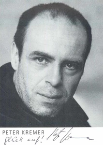 Peter Kremer - - original Autogramm - - ca. 15x10cm - Autogrammkarte - Picture 1 of 1