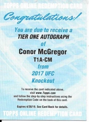 2017 Topps UFC Knockout CONOR MCGREGOR Tier One Auto - Used Redemption - Image 1 of 2