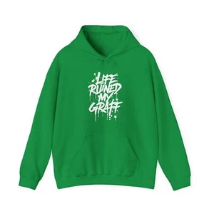Graffiti Ruined My Graff Artist  Hoodie, Urban Culture Unisex Street Sweatshirt  - Picture 1 of 36