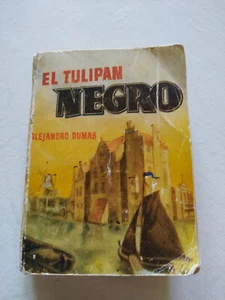 El Tulipan Negro Alejandro Dumas Libro Pequeño Ediciones Barcelona LIBRO Español - Imagen 1 de 4