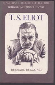 T.S. Eliot by Bernard Bergonzi Fine/VG 2nd Printing HC Biography Masters of Lit - Imagen 1 de 1