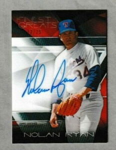 NOLAN RYAN  2015 FINEST GREATS AUTOGRAPH /25