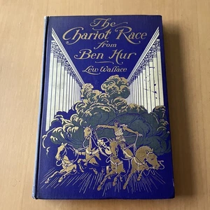 Lew WALLACE / The Chariot Race From Ben Hur 1908 Illustrated Hardcover - Picture 1 of 22