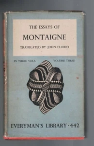 THE ESSAYS OF MONTAIGNE , HC/DH , EVERYMAN'S LIBRARY , 1938 - Picture 1 of 1