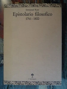 Epistolario filosofico 1761-1800 - Immanuel Kant - Il melangolo - Prima edizione - Foto 1 di 1
