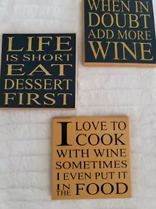 3er Set kleine Wein Dessert Sprüche Plaketten Wand Tisch Kunst Wohndeko 4"x4" - Bild 1 von 3