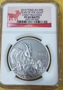 2015 TOKELAU S$5 YEAR OF THE GOAT NGC EARLY RELEASES PF69 MATTE 1OZ 999 SILVER  - Picture 1 of 2