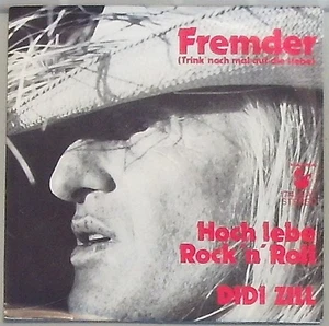 Didi Zill Fremder / hoch lebe Rock n Roll - Bild 1 von 1