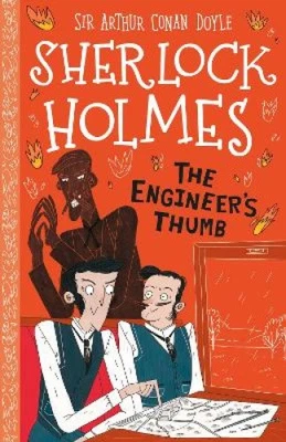 The Engineer's Thumb (Easy Classics) (The Sherlock Holmes Children's - image 1 of 2