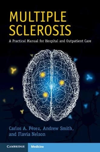 Carlos A. Perez Andrew Smith Flavia Nelson Multiple Sclerosis (Paperback) - Image 1 of 1