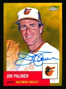 2022 TOPPS CHROME PLATINUM JIM PALMER GOLD REFRACTOR ON-CARD AUTO ORIOLES #3/50!