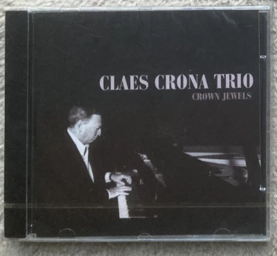 Claes Crona Trio - Crown Jewels  / CD - Bild 1 von 2