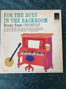 Junkie O'Rourke/Plunky Styles "For The Boys In The Backroom" Lp “Ain’t SheSweet” - Picture 1 of 6