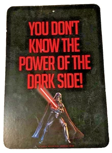 Letrero de Star Wars - Darth Vader - ¡NO CONOCES EL PODER DEL LADO OSCURO! - Imagen 1 de 1