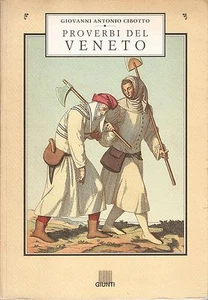 Cibotto - Sprüche Venetiens .- Giunti 1995 - Bild 1 von 1