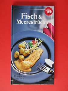 Fische & Meeresfrüchte: Über 80 getestete Rezepte,meine Familie & ich I sehr gut - Bild 1 von 1