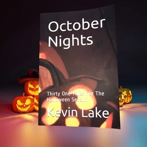 October Nights - Einunddreißig Geschichten für die Halloween-Saison, Kevin Lake (2020) - Bild 1 von 7