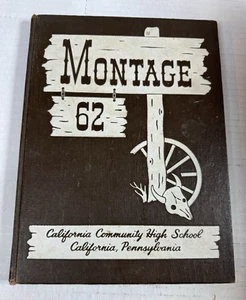 1962 Montage California Community High School Yearbook California PA - Picture 1 of 16