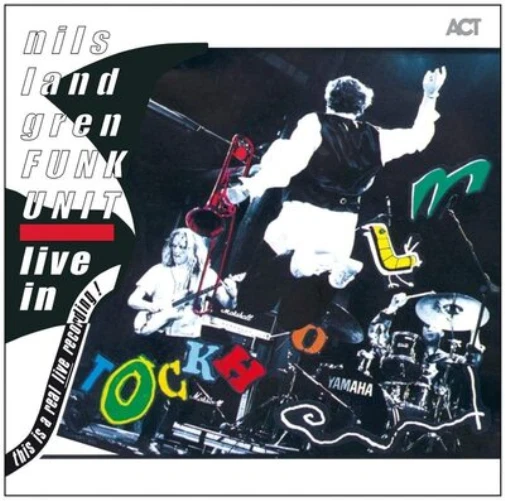 Nils Landgren Funk Unit Live in Stockholm (Vinyl) 12" Album (US IMPORT) - Bild 1 von 1