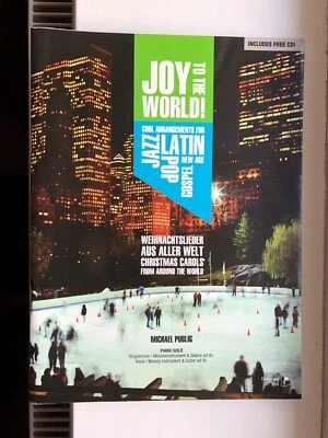 Joy to the World - 16 Arrangements for Jazz, Latin, Gospel, Pop, New Age with CD - Image 1 of 4