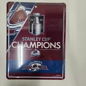 COLORADO AVALANCHE 2022 STANLEY CUP CHAMPIONS SIGN 11"x8.5" NHL LICENSED - Picture 1 of 2