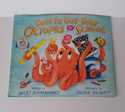 How to Get Your Octopus to School Soft Cover Scharnhorst Sinquett Flamingo Books — 第 1/4 张图片