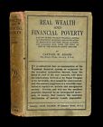 1925 Real Wealth & Financial Poverty ~ 1st Ed. w/DJ ~ Wall Street ~ Stock Market