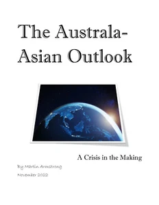 Australia Asian Outlook Crisis 2022 WEC - Martin Armstrong PDF NO WATERMARK - Picture 1 of 4