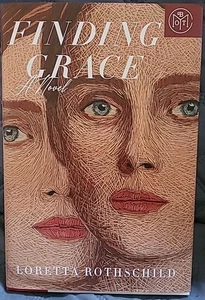 Finding Grace : A Novel by Loretta Rothschild (2025, Hardcover) BOTM - Picture 1 of 6