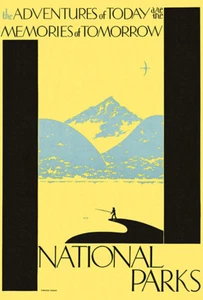 Adventures Today Are Memories Tomorrow - National Parks - 1930's - Travel Poster - Picture 1 of 1