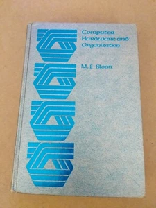 Computer Hardware and Organization Hardcover by M. E. Sloan 1976 - Imagen 1 de 7