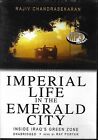 Imperial Life in the Emerald City by Rajiv Chandrasekaran (2006, MP3-CD)