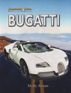 BUGATI, SUPERSTAR CARS BOOK; HISTORY, DESIGN, AND PERFORMANCE, 2012 - Picture 1 of 4