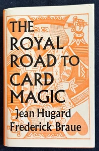 Royal Road To Card Magic (Hugard, Braue) -1975 - Picture 1 of 3