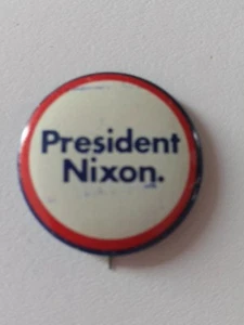 PRESIDENTE NIXON Pin Botón Reelección Nixon Prendedor Campaña Política De Colección - Imagen 1 de 3