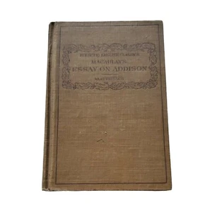 Macauley's Essay on Addison HC American Book Co Eclectic English Classics - Picture 1 of 7