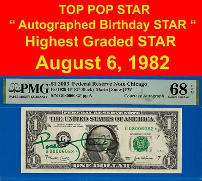 2003 $1 FRN courtesy autograph birthday star PMG 68EPQ top pop highest graded - Image 1 of 4