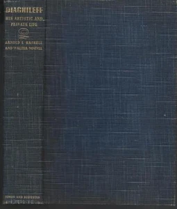 Diaghileff His Artistic and Private Life by Arnold Haskell 1935 1st edition - Picture 1 of 1