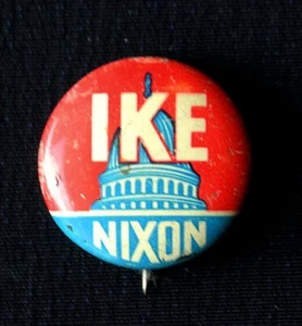 First Ike-Capital-Nixon Campaign Lapel Button 1956 - Picture 1 of 2