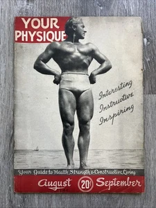 J Weider YOUR PHYSIQUE Bodybuilding Magazine LUDWIG SHUSTERICH AUG SEPT 1944 4 3 - Picture 1 of 24