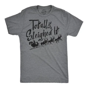 Mens Totally Sleighed It T shirt Funny Sarcastic Santa Reindeer Christmas Tee - Picture 1 of 7