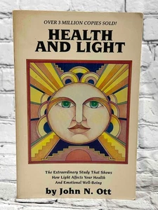 Health and Light: How light Affects Your Health and Emotional Well Being by John - Bild 1 von 9