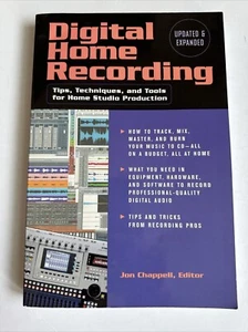 Digital Home Recording : Tips, Techniques, and Tools for Home Studio Production - Picture 1 of 6