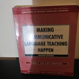 MAKING COMMUNICATIVE LANGUAGE TEACHING HAPPEN.  Second Edition. - Imagen 1 de 3