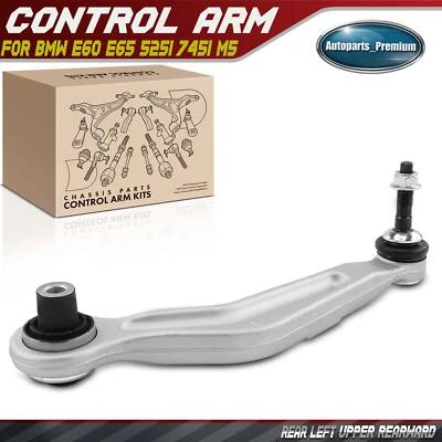 Rear Left Upper Rearward Control Arm w/ Ball Joint for BMW E60 E65 525i 745i M5 - Image 1 of 4