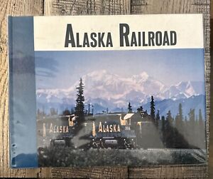Alaska Railroad The Great Denali Trek Tom 1 autorstwa Nicholasa Deely Numer 376 HC