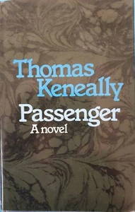 Thomas Keneally - Passenger A novel - Collins First Edition 1979 - Picture 1 of 4
