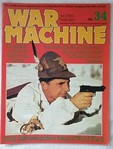 War Machine Issue 34 Orbis Publishing 1984 Pistols of World War 2 - Bild 1 von 4