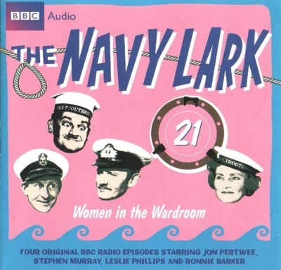 The Navy Lark: Women in the Wardroom; Volume 21 (2xCD Audiobook 2009) 4 Episodes - Image 1 of 2